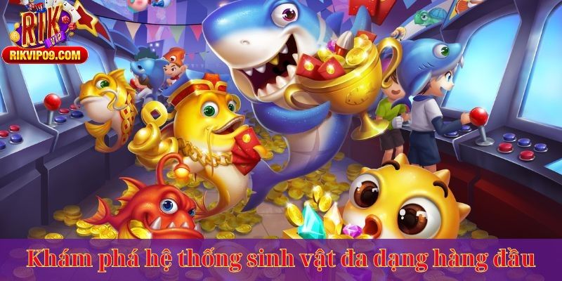 Khám phá hệ thống sinh vật đa dạng hàng đầu