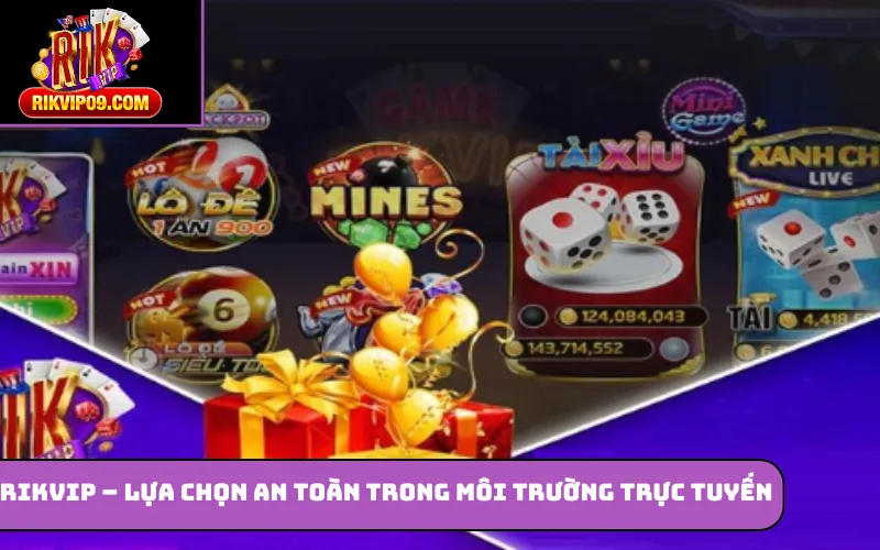 Rikvip – Lựa chọn an toàn trong môi trường trực tuyến